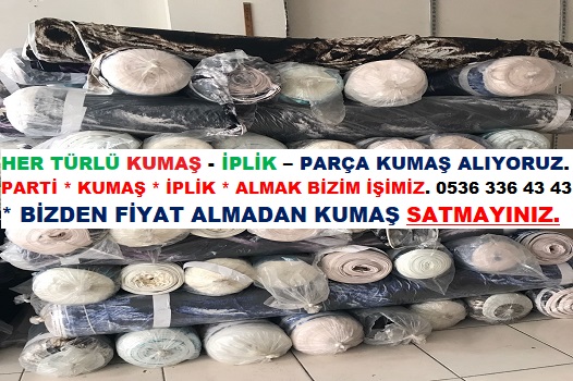 Kumaş Alımı Yapanlar