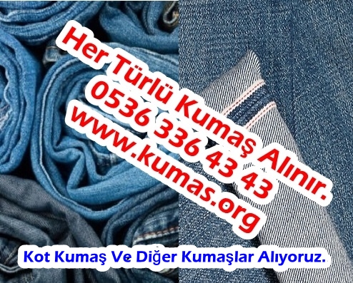 Kilo kot kumaş fiyatı,parça kot satın alanlar,mavi kot satın alan,kot kumaş kimler alıyor,denim kumaş kime satarım,parça kot nereye satılır,kot parçası satın alan yerler,kot parçası kim alır,